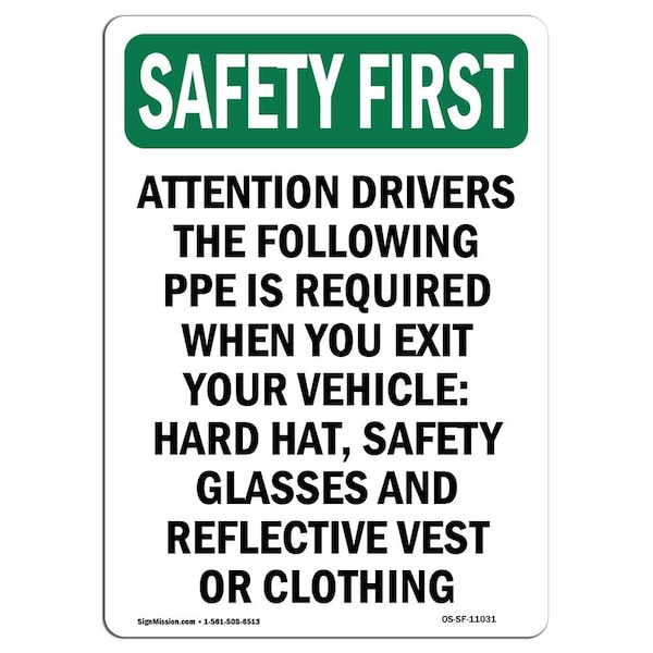 OSHA, Attention Drivers Following, 14in X 10in Alum, 10" W, 14" L, Portrait, OS-SF-A-1014-V-11031